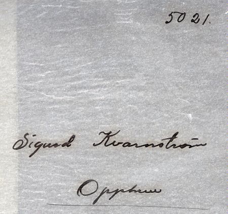 Sigurd Kvarnström Opphem
Sigurd Kvarnström Opphem
Nyckelord: Kvarnström Opphem