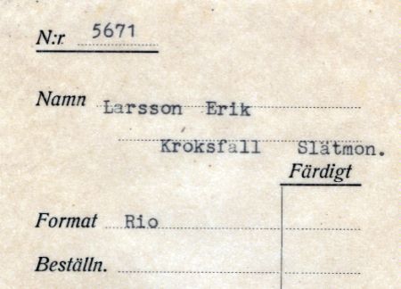 Larsson Erik Kroksfall Slätmon
Larsson Erik Kroksfall Slätmon
Nyckelord: Larsson Kroksfall