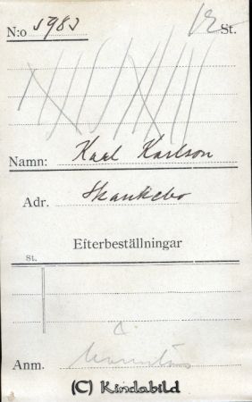Karl Karlsson, Skankebo
Beställningstext: Karl Karlsson, Skankebo 
Nyckelord: Karlsson Skankebo