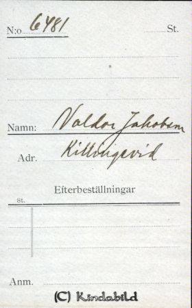 Valdor Jakobsson Killingevid
Valdor Jakobsson Killingevid
Nyckelord: Jakobsson Killingevid