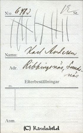 Karl Andersson Ribbingsnäs Sundsnäs
Karl Andersson Ribbingsnäs Sundsnäs
(Rödingsnäs)
Nyckelord: Karl Andersson