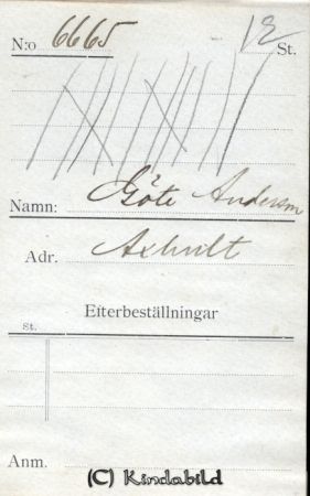 Göte Andersson Axhult
Göte Andersson Axhult
Nyckelord: Andersson Axhult
