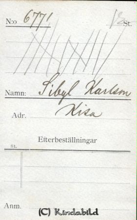 Sibyl Karlsson Kisa
Sibyl Karlsson Kisa
Nyckelord: Sibyl Karlsson