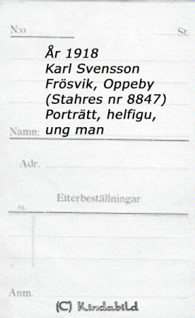 Karl Svensson Frössvik Oppeby
Karl Svensson Frössvik Oppeby
Nyckelord: Svensson Frössvik