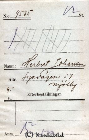 Herbert Johansson  Syavägen 37  Mjölby
Herbert Johansson  Syavägen 37  Mjölby
Nyckelord: Herbert Johansson