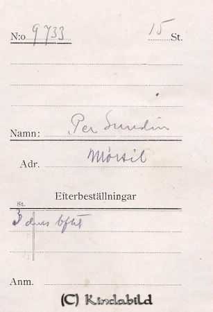 Per Sundin  Mörsil
Per Sundin  Mörsil
Nyckelord: Sundin Mörsil