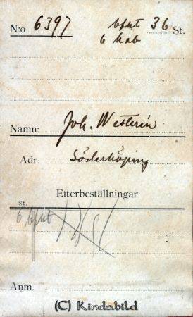 Joh  Westerén  Söderköping
Joh  Westerén  Söderköping

raja
Joh. Westerén, Söderköping 
Källa: smol
Nyckelord: Westerén Söderköping