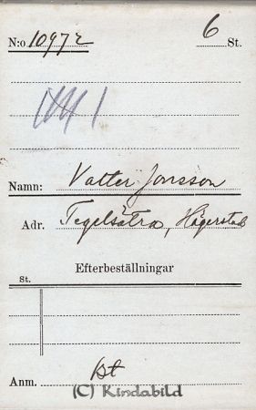 Valter Jonsson  Tegelsätra  Hägerstsd
Valter Jonsson  Tegelsätra  Hägerstsd
Nyckelord:  Jonsson  Tegelsätra