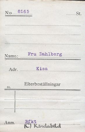 Fru Dahlberg Kisa
Fru Dahlberg Kisa
Nyckelord: Dahlberg Kisa