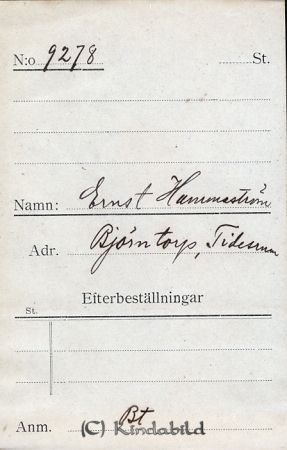 Ernst Hammarström  Björntorp  Tidersrum
Ernst Hammarström  Björntorp  Tidersrum
Nyckelord: Hammarström Björntorp