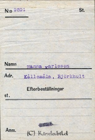 Hanna Karlsson  Kållemåla  Björkhult
Hanna Karlsson  Kållemåla  Björkhult
Nyckelord: Karlsson Kållemåla