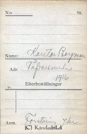 Kantor Bergman, Väversunda (Väfversunda)
raja
Kantor Bergman, Väversunda (Väfversunda) 1916 
Källa: smol

