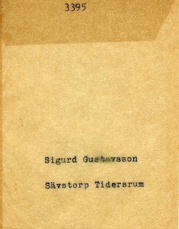 Sigurd Gustavsson Sävtorp Tidersrum
Nyckelord: Gustavsson Tidersrum