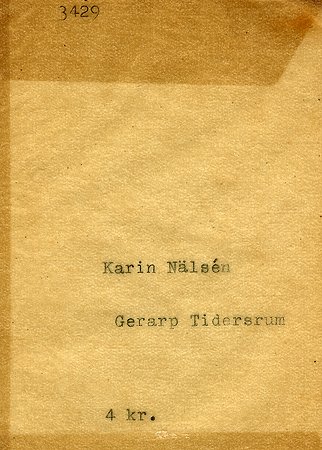 Karin Nälsén Gerarp Tidersrum
Nyckelord: Nälsén Tidersrum